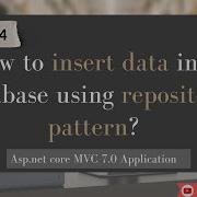 Part 14 How To Insert Data Into Database Using Repository Pattern Asp Net Core MVC 7 0 Project