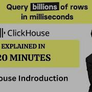 ClickHouse Explained In 20 Minutes Fastest OLAP Database