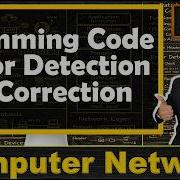 Hamming Code For Error Correction And Detection Basics And Examples