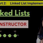PART 2 Linked List Implementation Linked List Constructor Implementation Linkedlist Dsa