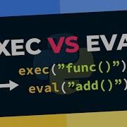 Exec VS Eval Explained In Python Tutorial 2023