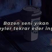 Bazen Seni Yıkan şeyler Tekrar Eder Inşa ღ Ezhel Ft Emel Bazen Sözleri Lyrics