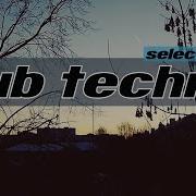 DUB TECHNO Selection 105 Reversed Sunsets