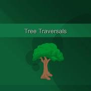 Tree Traversals