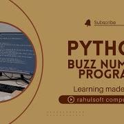 Buzz Number Program In Python Lec 10