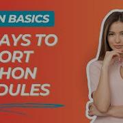 Python Basics 5 Three Ways To Import Python Modules Packages Python Packages Datascience