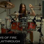 Ashes In The Fall Seven Days Of Fire Drum Playthrough