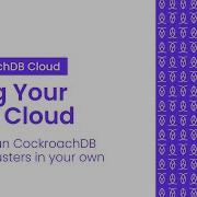 Bring Your Own Cloud CockroachDB Cloud