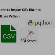 Secret To Import CSV Or Excel File Into Sql Via Python Jupyter Notebook Quick N Easy Method