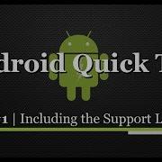 Android Quick Tip Including The Support Library