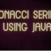 Java8 Program To Print Fibonacci Series