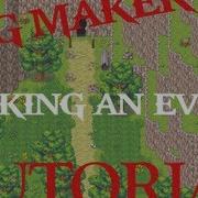 TUTORIAL RPGXP Making An Event Part 2