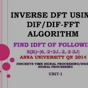 Inverse DFT Problem Using DIF DIT Algorithm IDFT Using DIF Algorithm