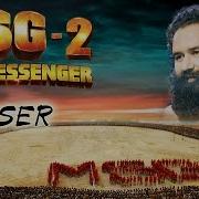 MSG 2 The Messenger Official Teaser Saint Gurmeet Ram Rahim Singh Insan