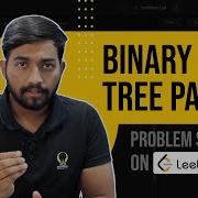 Cracking The Binary Tree Path Code Smart Sessions Smart Interviews