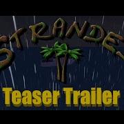 Stranded II Let S Play Teaser Trailer