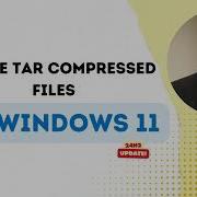 Create TAR Compressed Files In Windows 11