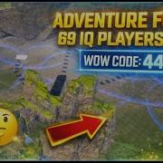 ADVENTURE FOR 69 IQ PLAYERS V2 BGMI WOW MODE IQ Test WOW Code 44245 Bgmi Wowmode