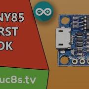 Arduino Tutorial ATTiny85 Board A First Look And Review