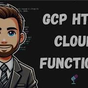 HTTP Endpoints With GCP Cloud Functions