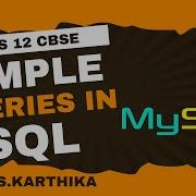 CBSE CLASS 12 Computer Science Simple Queries In SQL Tamil