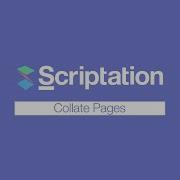 How To Collate Pages Scriptation Tutorial