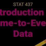 029 Introduction To Time To Event Data