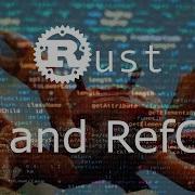 Rc And RefCell Smart Pointers Rust