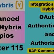 SAP Commerce Cloud Tutorial OAuth2 Authentication Authorization Integration API SAP Hybris