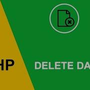 How To Delete Data From MySQL Using PHP