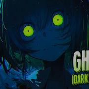 Nightcore Ghost Dark Version Confetti Sped Up