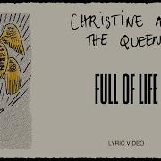 Christine And The Queens Full Of Life Lyric Video