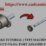 SOLIDWORKS TUTORIAL VFFS MACHINE DESIGN CCT VS SA Assambly