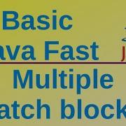 Multiple Catch Blocks For Exception Handling Basic Java Fast 45