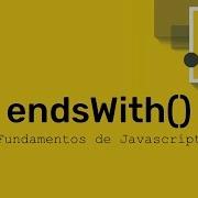 Método EndsWith Javascript String