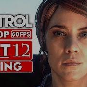 CONTROL ENDING Gameplay Walkthrough Part 12 1080p HD 60FPS PC No Commentary