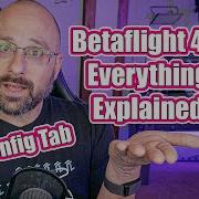 Betaflight 4 3 Configuration Tab And GPS Tab COMPLETE WALKTHROUGH PART 6