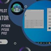 Build A Calculator App Python Pyside PyQt Github Copilot