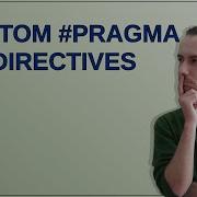 Custom Pragma Directives