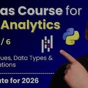 Python Pandas Course For Data Analytics 2026 Part 3 Missing Values Data Types Transformations