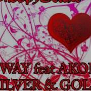 Sway Feat Akon Silver Gold