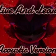 Live And Learn Acoustic Version Sonic 3 Unreleased OST