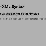 11 Proper XML Syntax