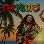 I M Yours