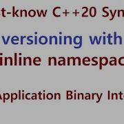 017 DLL Versioning With Inline Namespace 1 ABI Application Binary Interface