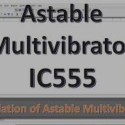 Multisim Simulation Of Astable Multivibrator Using IC 555 Multisim Tutorials