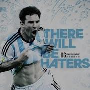 Lionel Messi There Will Be Haters Insane Skills Goals Show 2014 15
