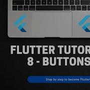 Flutter Tutorial For Beginners 8 Buttons