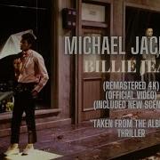 Michael Jackson Billie Jean Official Video Remastered 4K WITH ALTERNATIVE SCENES