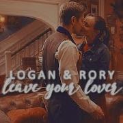 Logan Rory Leave Your Lover
